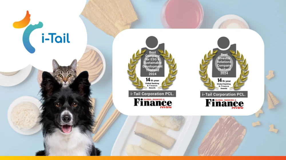 i-Tail wins 2 awards from Global Banking & Finance Awards® 2024, reflecting its excellence in responsible pet food business operations